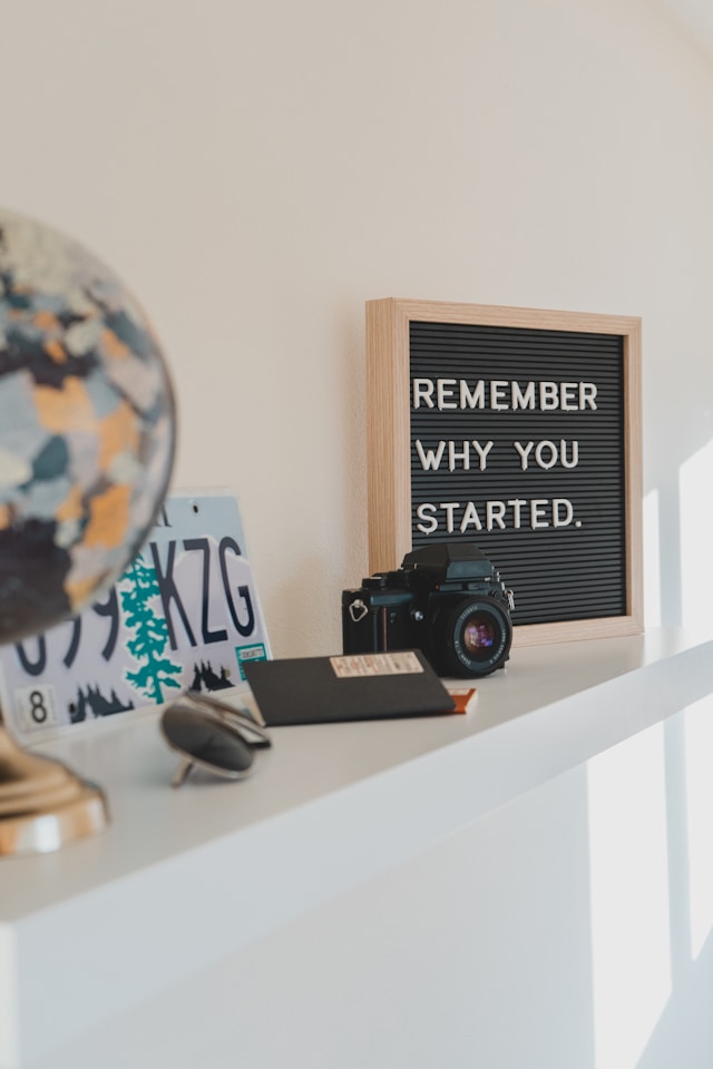remember why you started sign
